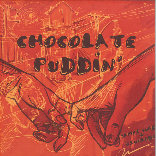 James Curd / Osunlade - Chocolate Puddin
